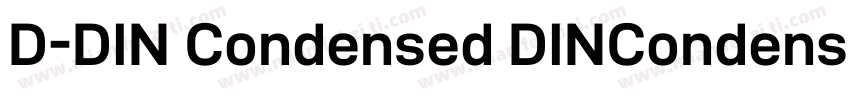 D-DIN Condensed DINCondensed-Bold字体转换